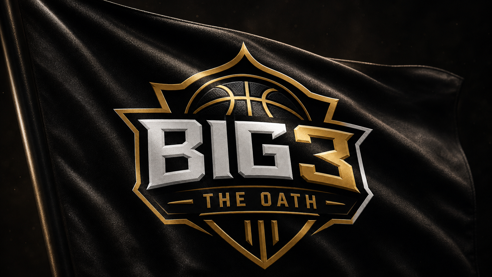 印有 BIG3 三巨头 TheOath 徽标的黑金战旗